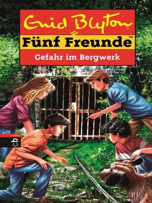 cover image of Fünf Freunde--Gefahr im Bergwerk